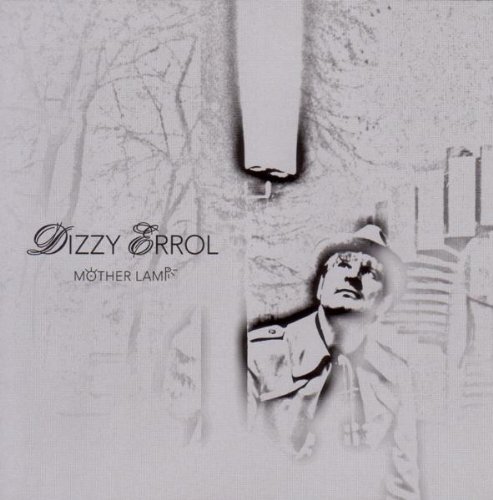 Errol , Dizzy - Mother Lamp