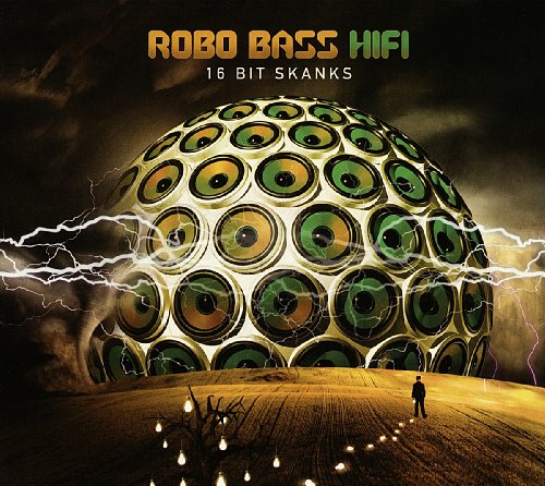 Robo Bass Hifi - 16 Bit Skanks