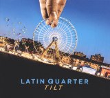 Latin Quarter - The Imagination of Thieves
