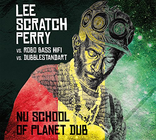  - Nu School of Planet Dub