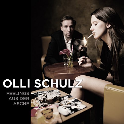 Schulz , Olli - Feelings aus der Asche