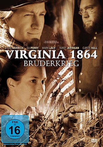  - Virginia 1864 - Bruderkrieg