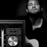 Gregor Meyle - Meylenweit