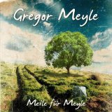 Meyle , Gregor - Meylenweit