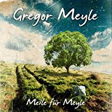 Gregor Meyle - Die Leichtigkeit Des Seins