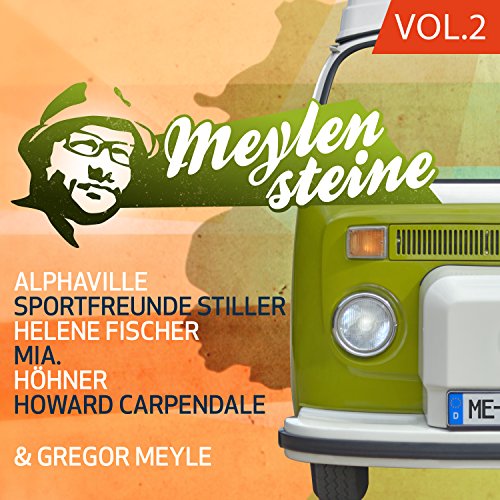 Sampler - Gregor Meyle Präsentiert Meylensteine Vol. 2