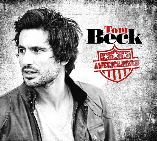 Beck , Tom - Americanized