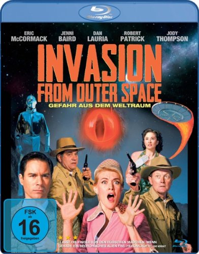 Eric McCormack, Jenni Baird, Jody Thompson, Dan Lauria, Aaron Brooks, Andrew Dunbar, Robert Patrick, R.W. Goodwin, Eric McCormack, Jenni Baird - Invasion from Outer Space [Blu-ray]