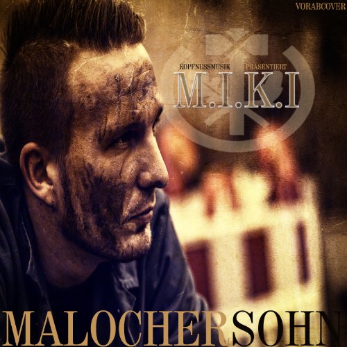 M.I.K.I. - Malochersohn