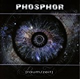 Phosphor - Raum/Zeit
