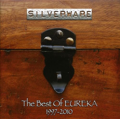 Eureka - Silverware - The Best Of Eureka 1997-2010