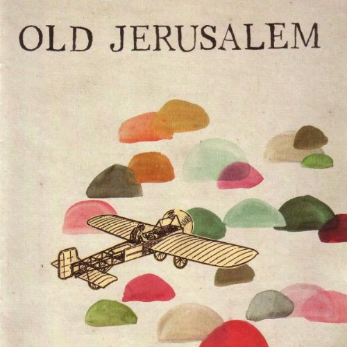Old Jerusalem - Old Jerusalem