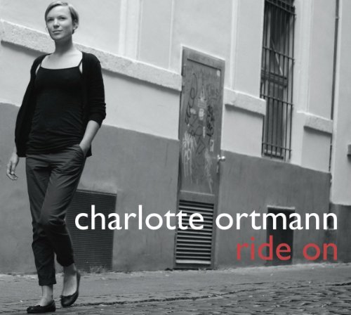 Ortmann , Charlotte - Ride On
