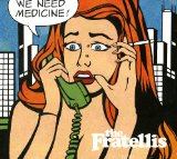 Fratellis - Here We Stand