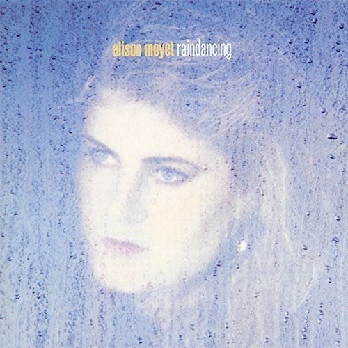 Alison Moyet - Raindancing (Deluxe Edition)