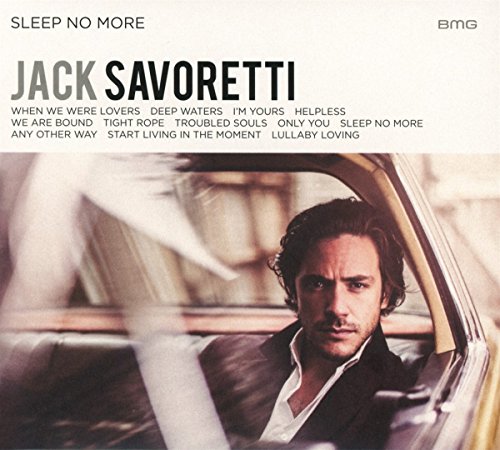 Jack Savoretti - Sleep No More