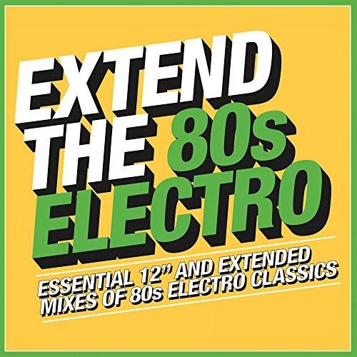 Various Artists - Extend the 80s:Electro