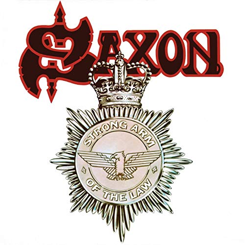 Saxon - Strong Arm of the Law (Deluxe Edition)