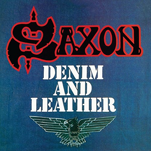 Saxon - Denim and Leather (Deluxe Edition)