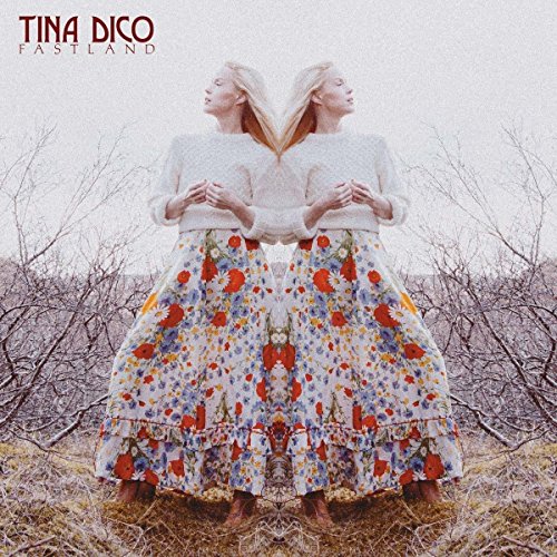 Dico , Tina - Fastland