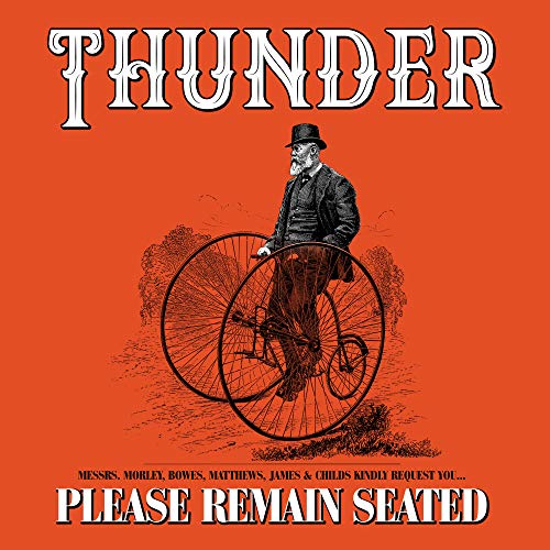 Thunder - Please Remain Seated (Deluxe Edition)