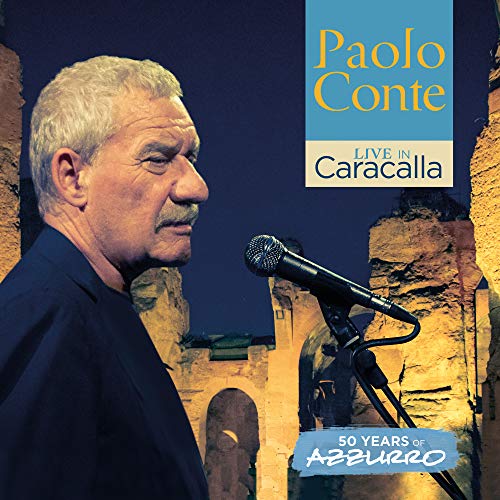 Paolo Conte - Live in Caracalla-50 Years of Azzurro (Live)