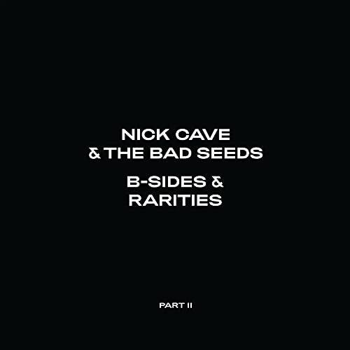 Cave , Nick - B-Sides & Rarities - Part II (Vinyl)