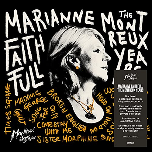Faithfull , Marianne - The Montreux Years
