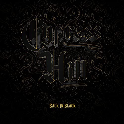 Cypress Hill - Back in Black (Vinyl)