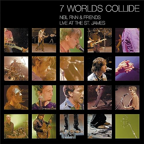Finn , Neil & Friends - 7 Worlds Collide - Live at the St.James