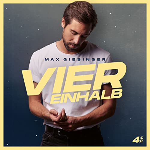 Giesinger , Max - Vier Einhalb
