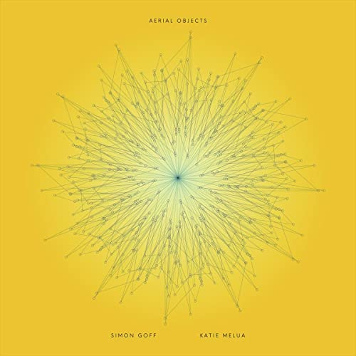 Goff , Simon & Melua , Katie - Aerial Objects