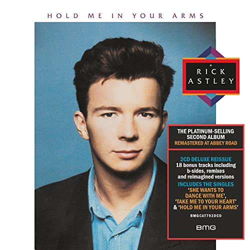 Astley , Rick - Hold Me in Your Arms (Deluxe Edition)