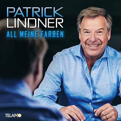 Lindner , Patrick - All Meine Farben