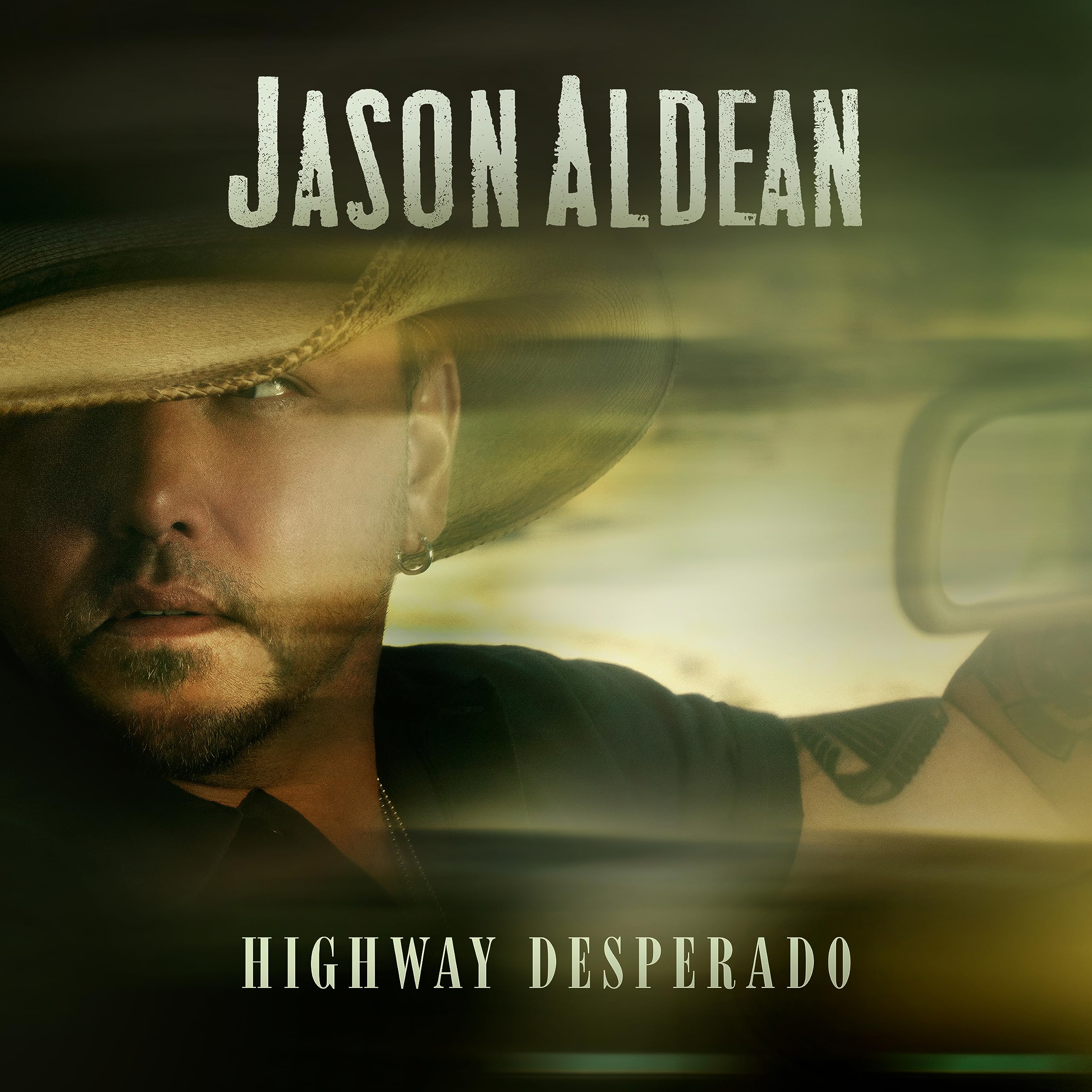 Aldean , Jason - Highway Desperado
