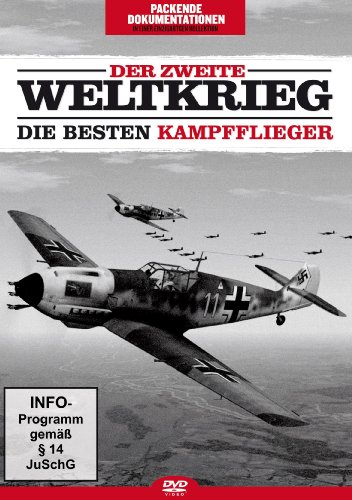 - Der Zweite Weltkrieg: Die besten Kampfflieger