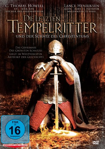  - Die letzten Tempelritter und der Schatz des Christentums