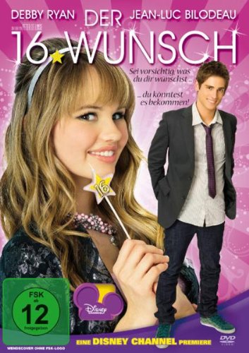 - Disney Channel präsentiert: Der 16. Wunsch