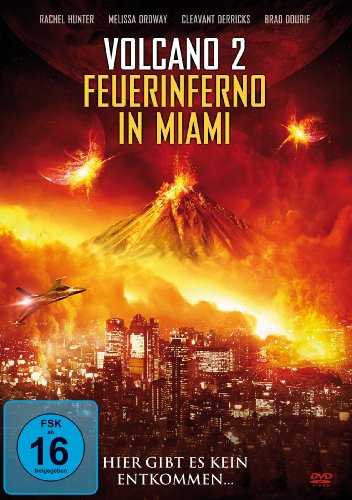  - Volcano 2 - Feuerinferno in Miami