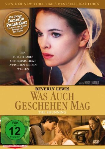  - Beverly Lewis: Was auch geschehen mag - Das Schicksal der Katie Lapp - Shunning Teil 1