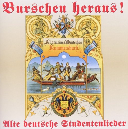 Rundfunk-Jugendchor Wernigerode - Burschen Heraus !-Alte Deutsche Studentenlieder