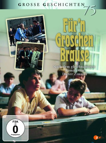 - Für'n Groschen Brause (Große Geschichten 75)