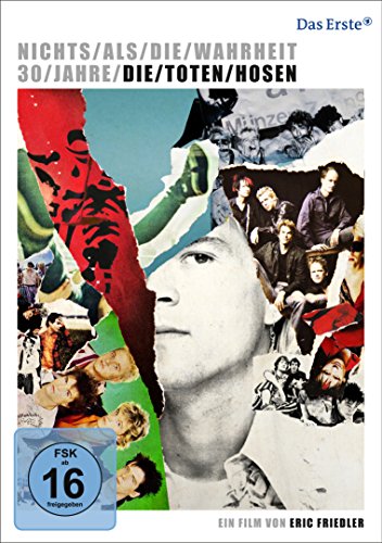 - Nichts als die Wahrheit - 30 Jahre Die Toten Hosen (DVD)