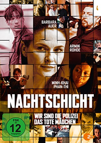  - NACHTSCHICHT - 4: Wir sind die Polizei / Das tote Mädchen
