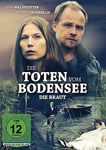- Die Toten vom Bodensee: Die Braut