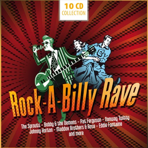  - Rock-A-Billy Rave - 200 Original Recordings