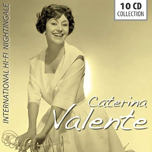 Valente , Caterina - International Hi-Fi Nightingale (10 CD Collection)