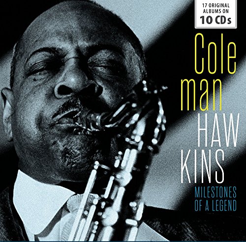 Coleman Hawkins - Milestones of a Legend 17 Original Albums