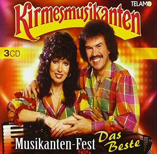 Kirmesmusikanten - Musikanten-Fest - Das Beste