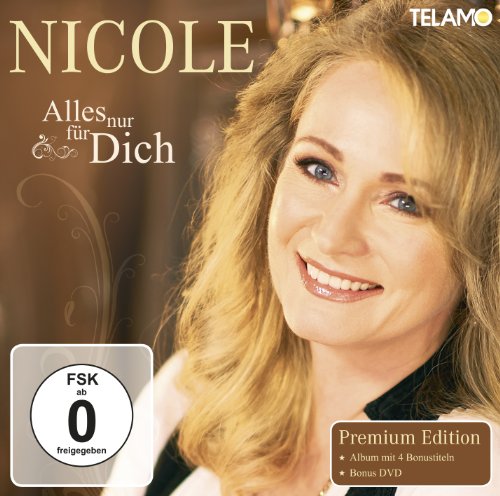 Nicole - Alles nur für Dich